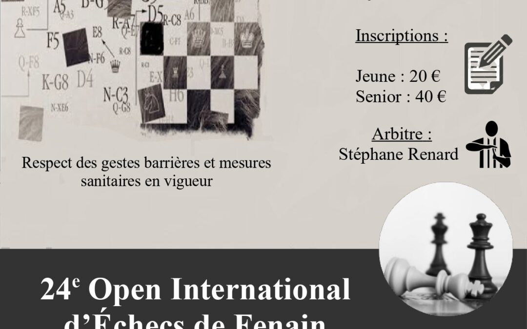 24e Open International d’Echecs de Fenain