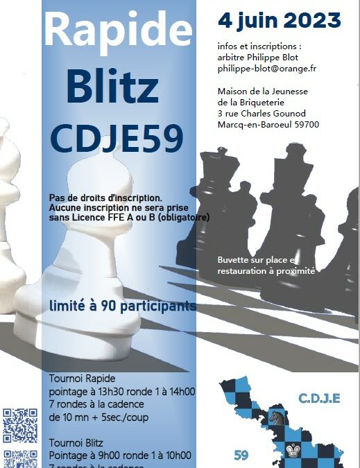 Rapide & Blitz du CDJE 59 – 04 Juin 2023