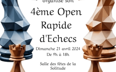 4e Open Rapide d’Echecs de DOUAI – 21 Avril 2024