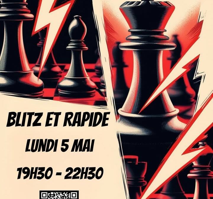 Blitz et Rapide – Lille Métropole Chess – 05 mai 2025