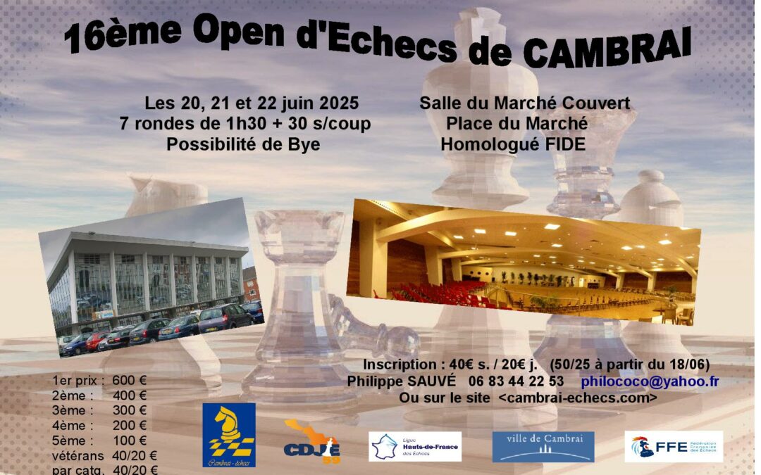 16 Open de Cambrai – 20, 21 et 22 Juin 2025